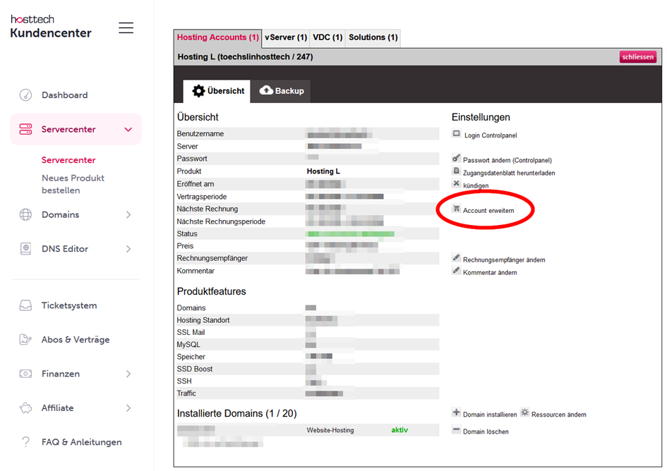 Logge dich in dein myhosttech.eu Kundencenter ein.
Wähle links Servercenter > Servercenter > Einstellungen > Account erweitern.